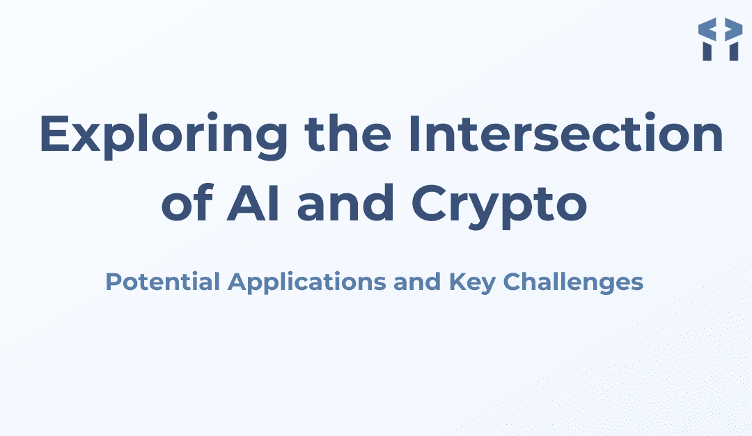 Exploring the Intersection of AI and Crypto