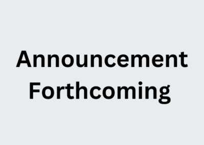 Announcement Forthcoming