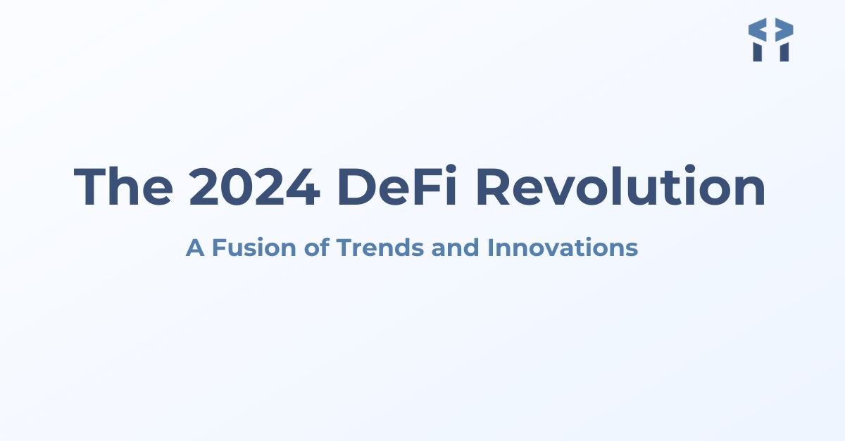 2024 DeFi Trends
